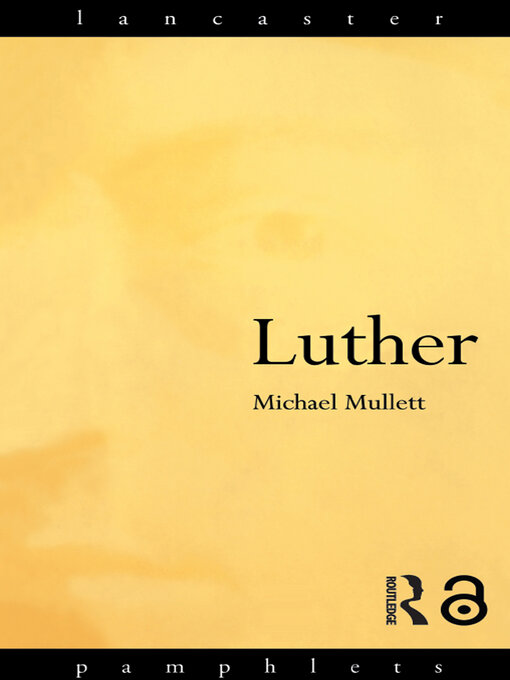 Title details for Luther by Michael Mullett - Available